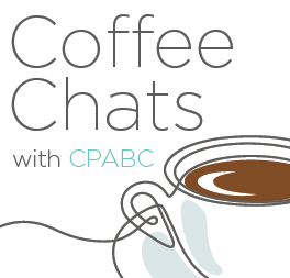 Coffee Chats with CPABC - Podcasts