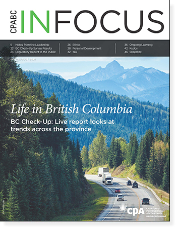 CPABC in Focus – July/Aug 2021 CPABC in Focus – July/Aug 2021