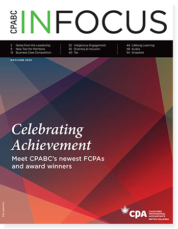 May/June 2025 CPABC In Focus - May/June 2025