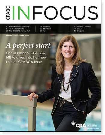 CPABC in Focus – Sept/Oct 2022 CPABC in Focus – Sept/Oct 2022