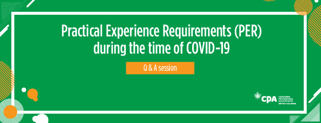 Practice experience requirements during the time of COVID-19. Q and A Session.
